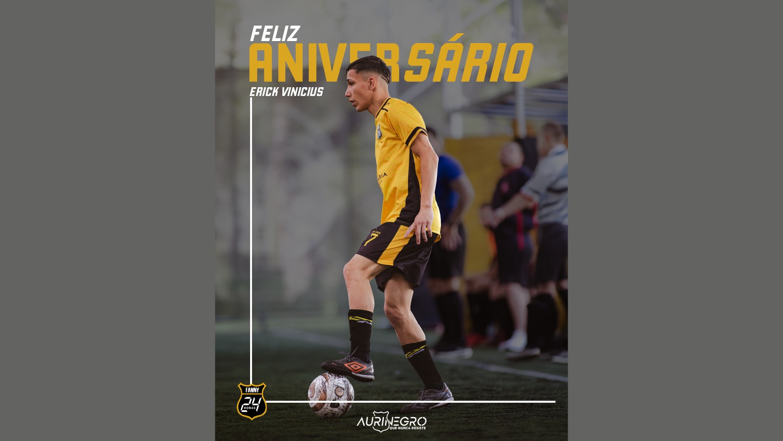 Erick Vinicius completa 22 anos e celebra primeira temporada pelo Fanny